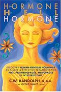 From Hormone Hell To Hormone Well: Discover H