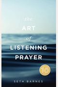 The Art Of Listening Prayer