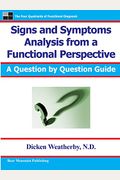 Signs And Symptoms Analysis From A Functional Perspective