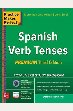 Buy Practice Makes Perfect Spanish Verb Tenses, Premium 3rd Edition ...