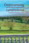Overcoming The Emotional Challenges Of Lymphedema
