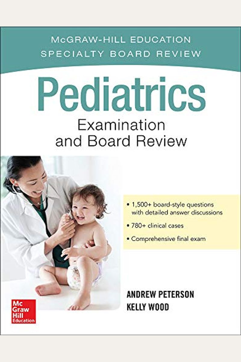 Pediatrics Examination And Board Review