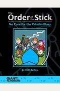 Order Of The Stick 2 - No Cure For The Paladin Blues