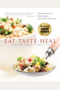 Eat, Taste, Heal: An Ayurevdic Cookbook For Modern Living