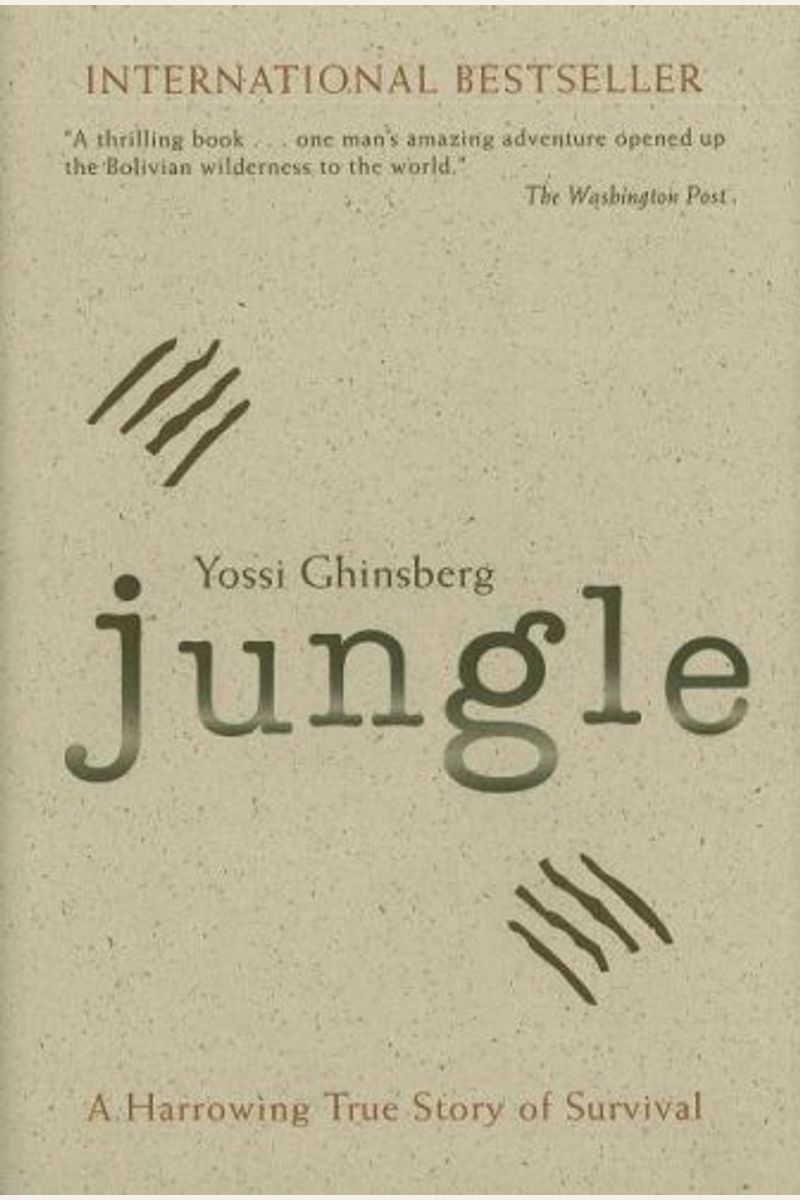 Jungle: A Harrowing True Story Of Survival