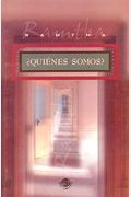 Quienes Somos (Spanish Edition)