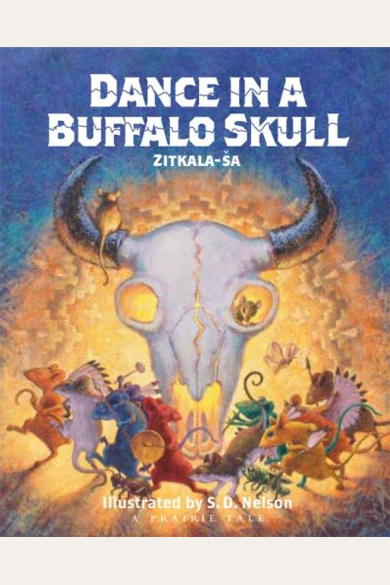 Dance In A Buffalo Skull