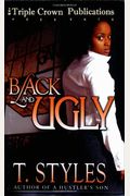 Black & Ugly (Triple Crown Publications Presents)
