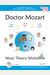Doctor Mozart Music Theory Workbook Level 1b: In-Depth Piano Theory Fun for Children's Music Lessons and Homeschooling - For Beginners Learning a Musi