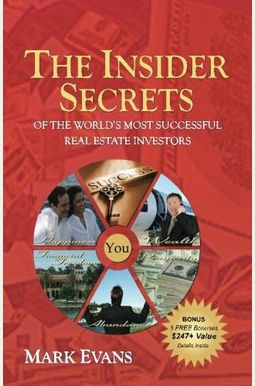 Buy The Insider Secrets Book By: Mark Evans Buy The Insider Secrets Book By: Mark Evans