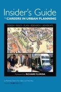 Insider's Guide To Careers In Urban Planning