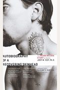 Autobiography Of A Recovering Skinhead: The Frank Meeink Story As Told To Jody M. Roy, Ph.d.