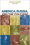 America, Russia, And The Cold War, 1945 - 2000