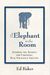 The Elephant In The Room: Sharing The Secrets For Pursuing Real Financial Succcess