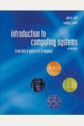 Introduction To Computing Systems: From Bits And Gates To C And Beyond