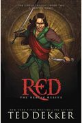 Red: The Heroic Rescue (The Circle Trilogy Graphic Novels, Book 2)