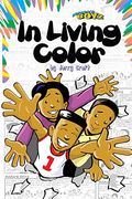 Mama's Boyz: In Living Color!