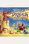 When A Dragon Moves In (Paperback)