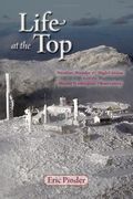 Life At The Top: Weather, Wisdom & High Cuisine From The Mount Washington Observatory