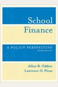 School Finance: A Policy Perspective