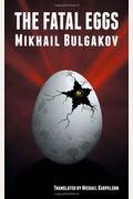 The Fatal Eggs