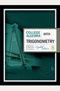 College Algebra With Trigonometry