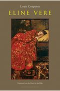 Eline Vere: A Novel Of The Hague