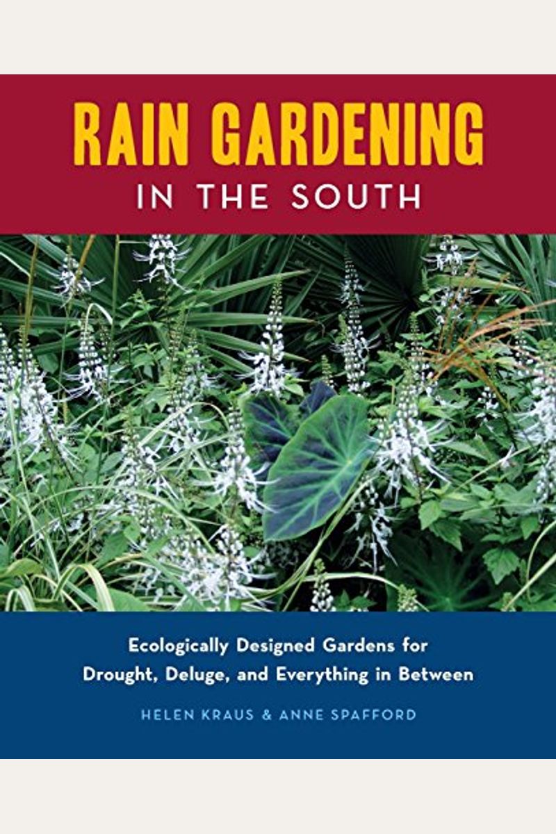 Rain Gardening In The South