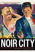 Noir City Annual #5: The Best Of Noir City Ma