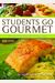 Students Go Gourmet [With DVD]