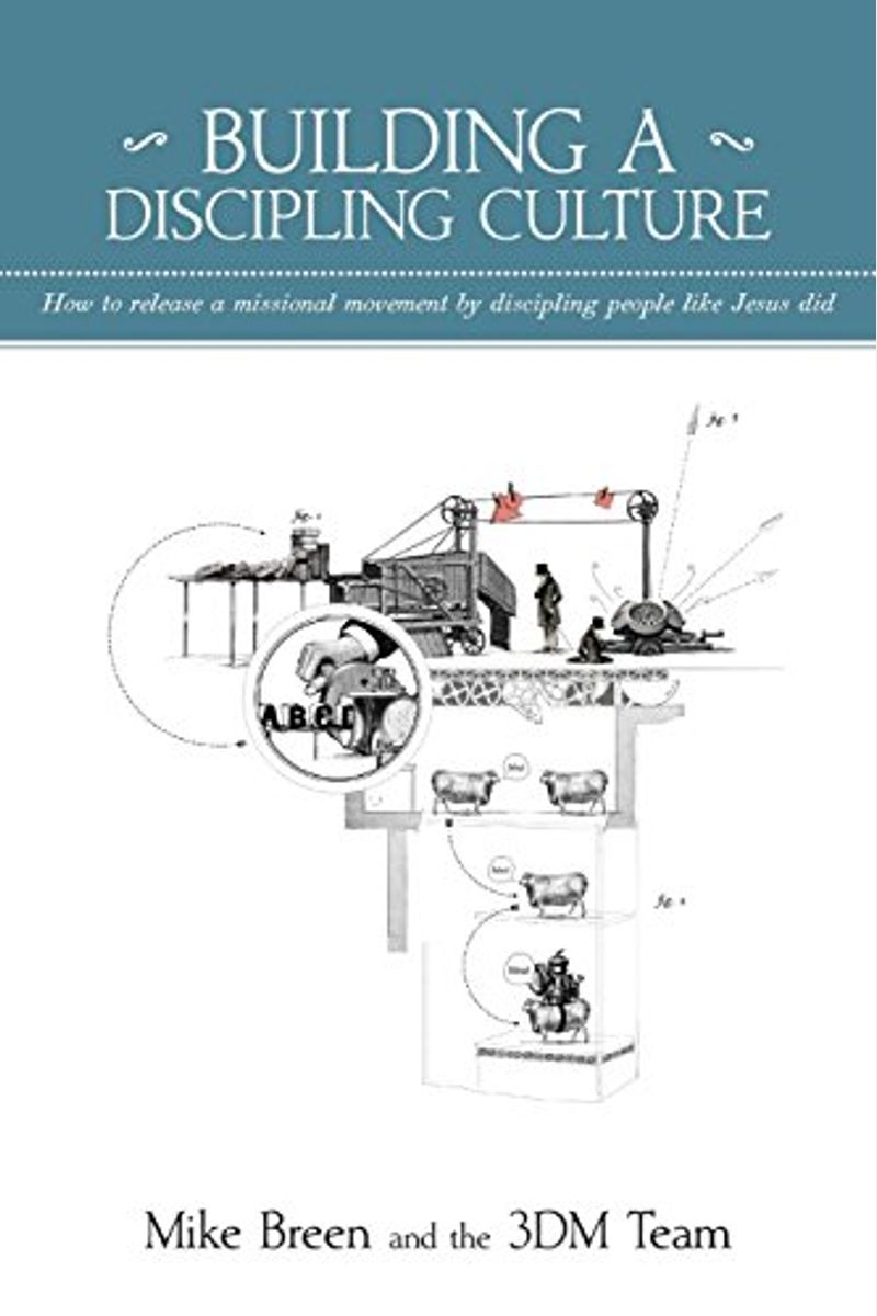 Building A Discipling Culture, 3rd Edition