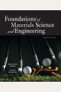 Foundations Of Materials Science And Engineering