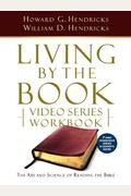 Living By The Book Video Series Workbook (7-Part Condensed Version)