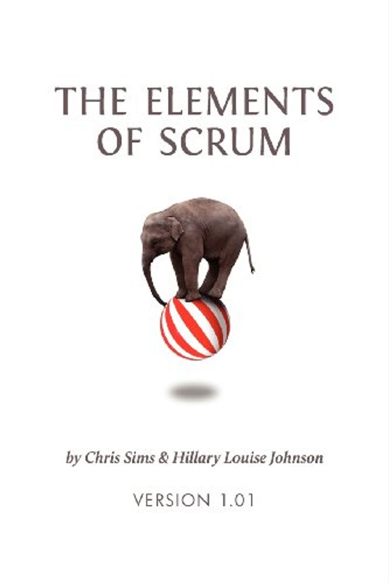 The Elements Of Scrum