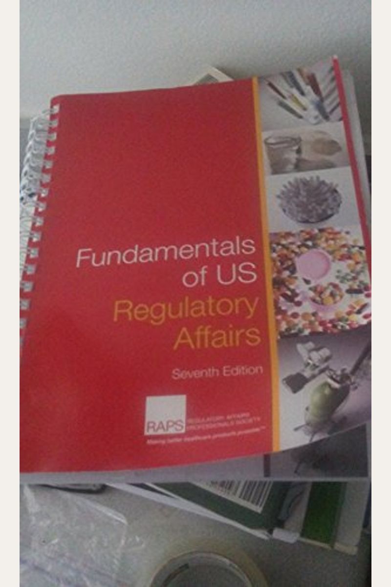 Buy Fundamentals of US Regulatory Affairs Book By Regulatory A Society