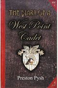 The Diary Of A West Point Cadet: Captivating And Hilarious Stories For Developing The Leader Within You