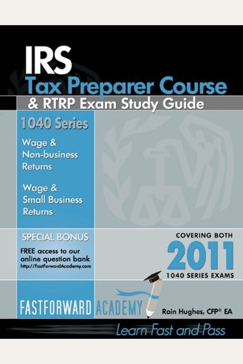 Buy Irs Tax Preparer Course & Rtrp Exam Study Guide 2011, With Free