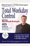 Total Workday Control Using Microsoft(R) Outlook