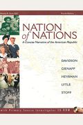 Nation Of Nations: A Concise Narrative Of The American Repulic, Vol. 2: Since 1865