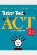 Tutor Ted's Guide To The Act