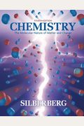 Chemistry: The Molecular Nature Of Matter And Change
