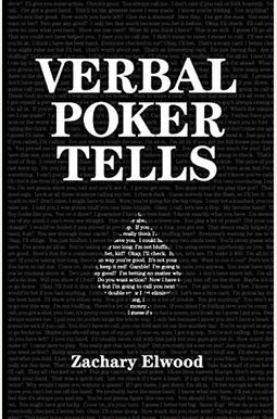 Verbal Poker Tells Verbal Poker Tells
