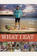 What I Eat: Around The World In 80 Diets