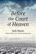 Before The Court Of Heaven