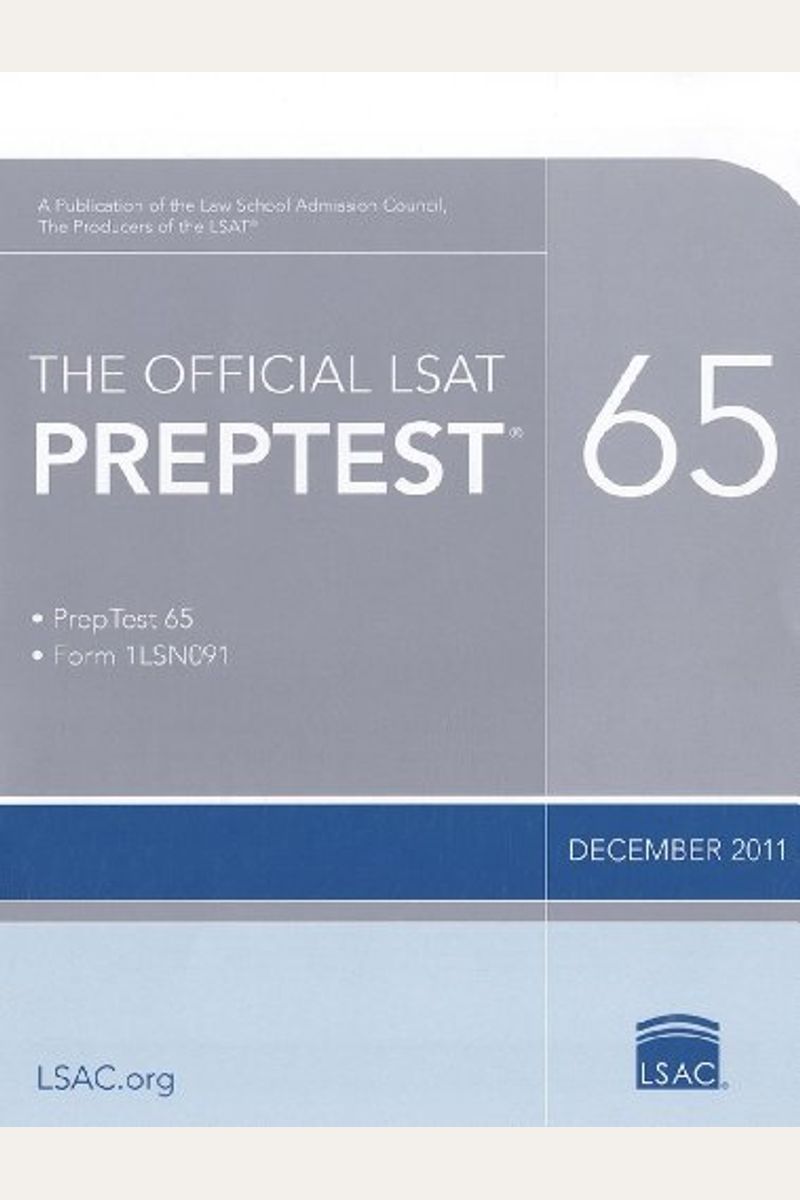 The Official LSAT Preptest 65: Dec. 2011 LSAT
