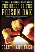The Order of the Poison Oak (The Russel Middlebrook Series) (Volume 2)