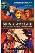 Sign Language: A Look at the Historic and Prophetic Landscape of America