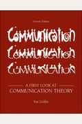 A First Look At Communication Theory
