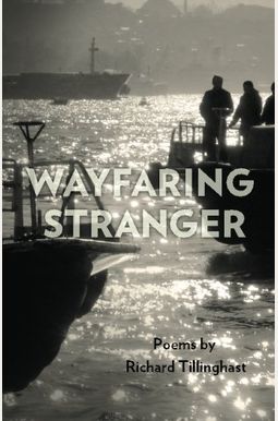 Wayfaring Stranger Wayfaring Stranger