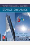 Vector Mechanics For Engineers: Statics And Dynamics (Mechanical Engineering)